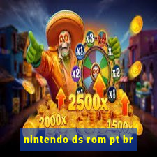 nintendo ds rom pt br